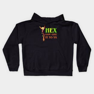 Hex Gon Give it To Ya Warlock Kids Hoodie